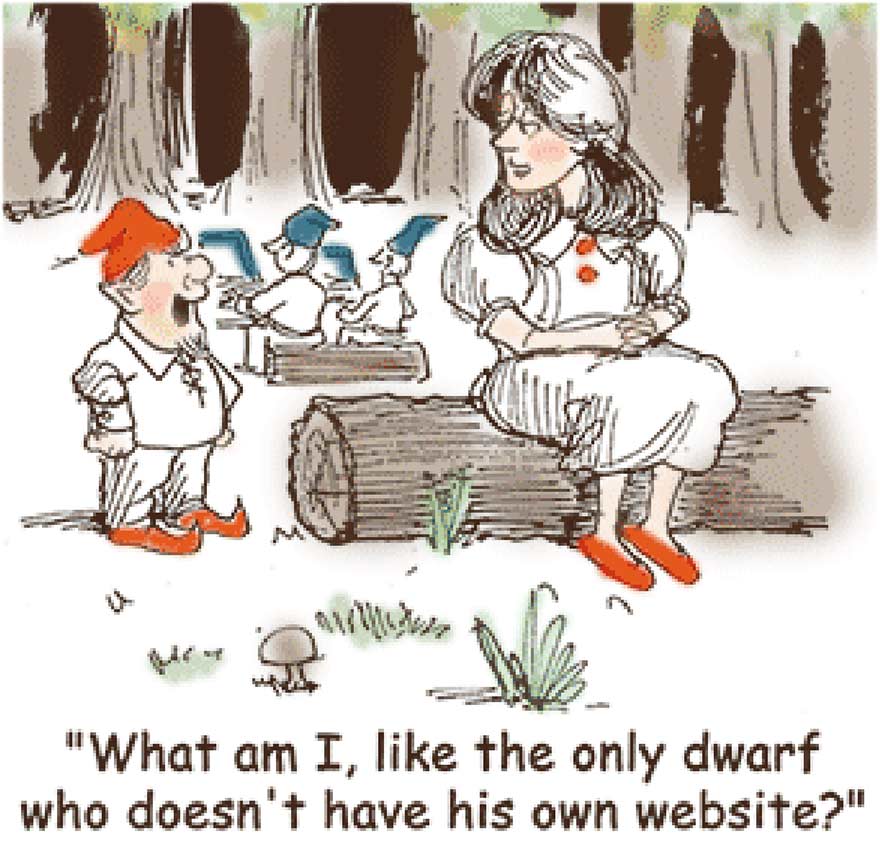 Cartoon image of woman in a forest wearing red shoes sitting on a log listening to a dwarf in a red hat complaining, What am I, like the only dwarf who doesn't have his own website? There are dwarves in the background working on computers.